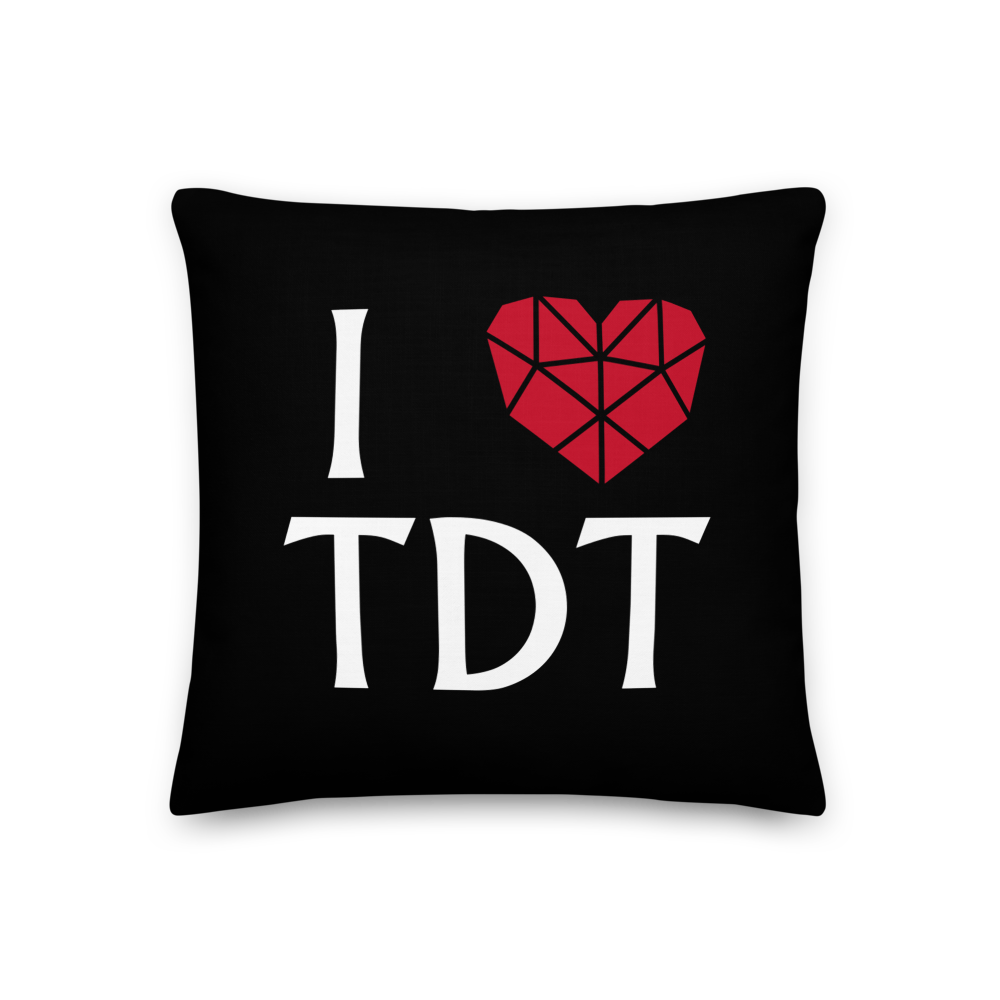 Pillow Premium - I Love TDT