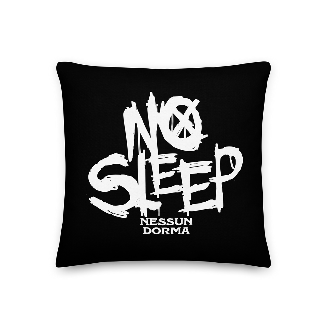 Premium Pillow - No Sleep (Nessun Dorma)