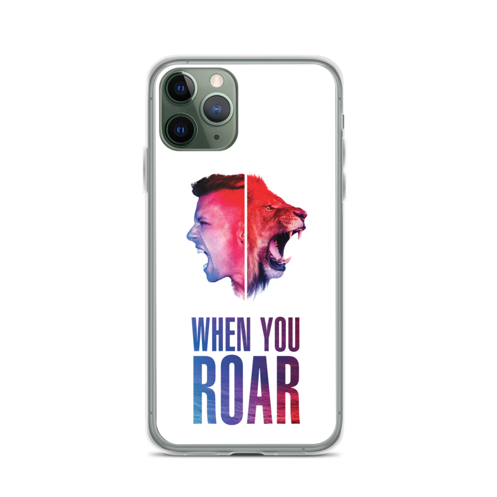 Apple iPhone Phone Case - When You Roar, White