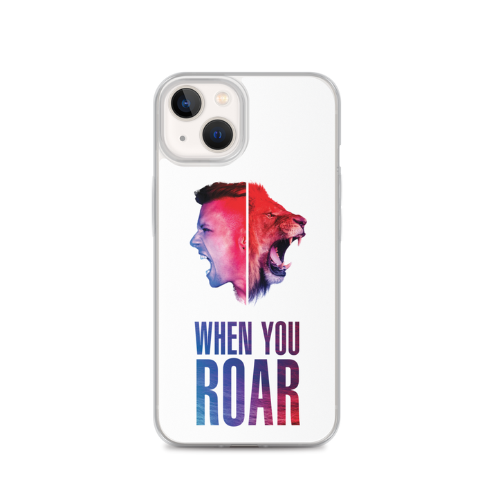 Apple iPhone Phone Case - When You Roar, White