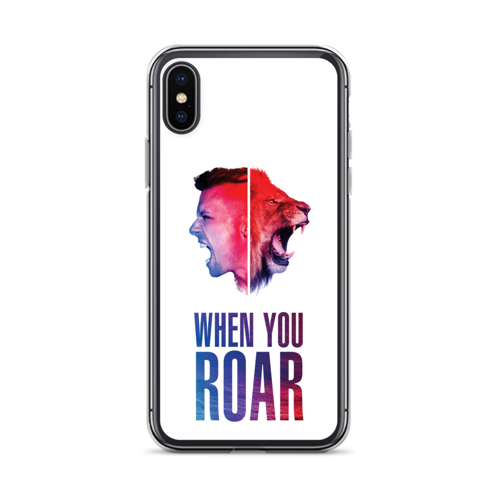 Apple iPhone Phone Case - When You Roar, White