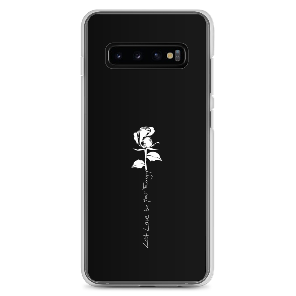 Samsung Phone Case - Let Love Be Your Energy, White Rose