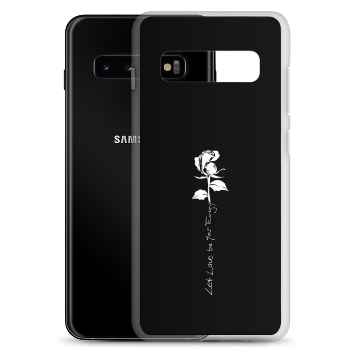 Samsung Phone Case - Let Love Be Your Energy, White Rose