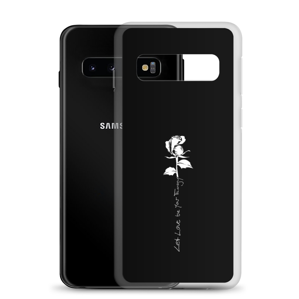 Samsung Phone Case - Let Love Be Your Energy, White Rose