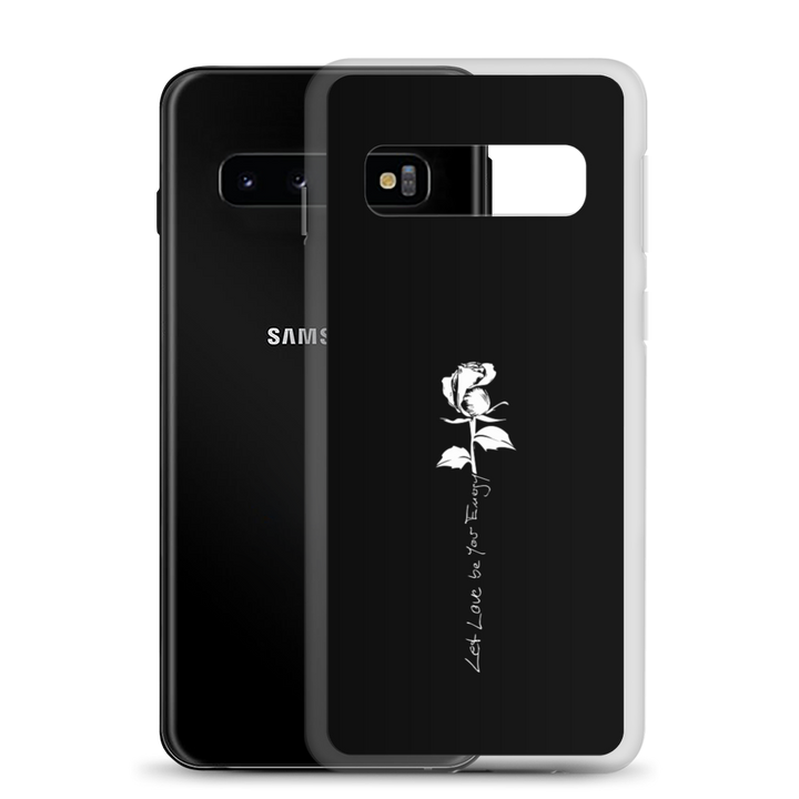 Samsung Phone Case - Let Love Be Your Energy, White Rose