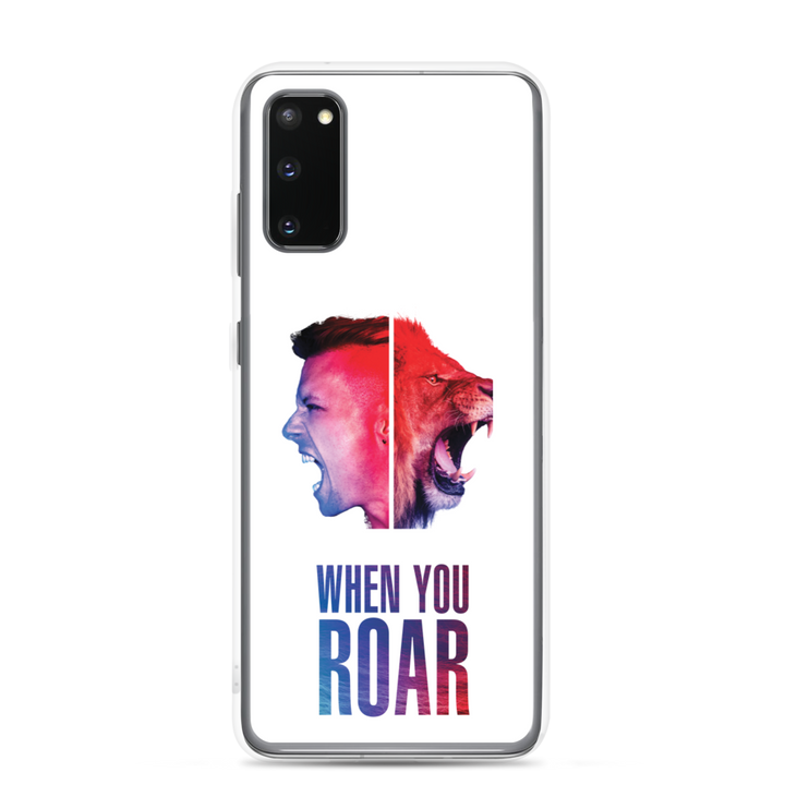 Samsung Phone Case - When You Roar, White