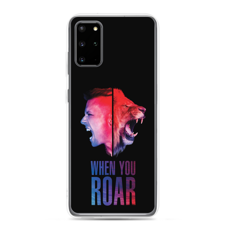 Samsung Phone Case - When You Roar, Black