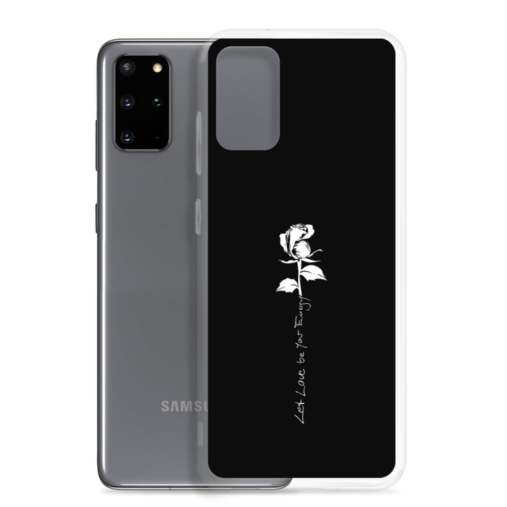 Samsung Phone Case - Let Love Be Your Energy, White Rose