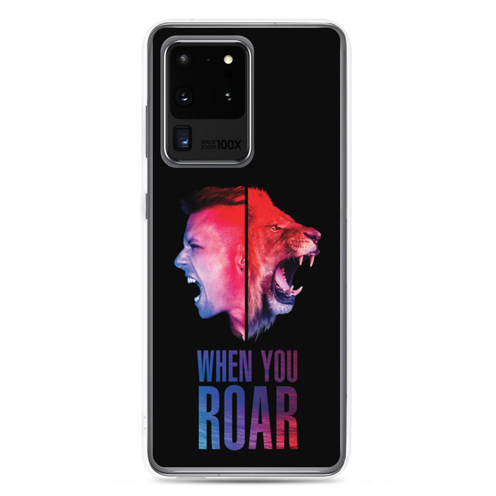 Samsung Phone Case - When You Roar, Black