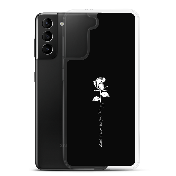 Samsung Phone Case - Let Love Be Your Energy, White Rose